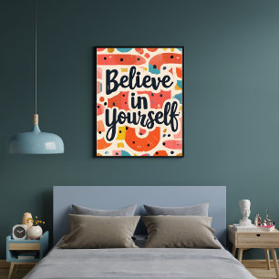 Believe in Yourself Motivating Wall Art Decor