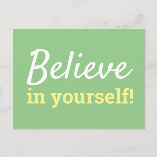 Believe in Yourself Motivation Quote Green White Postcard (Front)