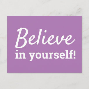 Believe in Yourself Motivation Quote Purple White Postcard
