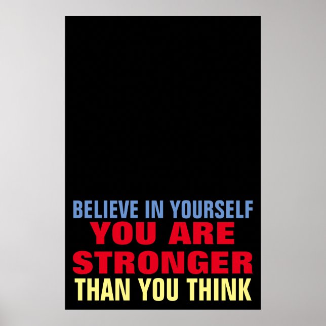 Believe in Yourself Motivational Confidence Quote Poster (Front)