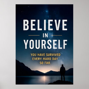 Believe In Yourself Motivational Poster