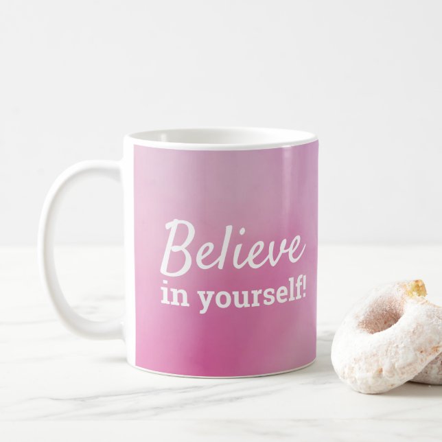 Believe In Yourself Motivational Quote Pink Purple Coffee Mug (With Donut)