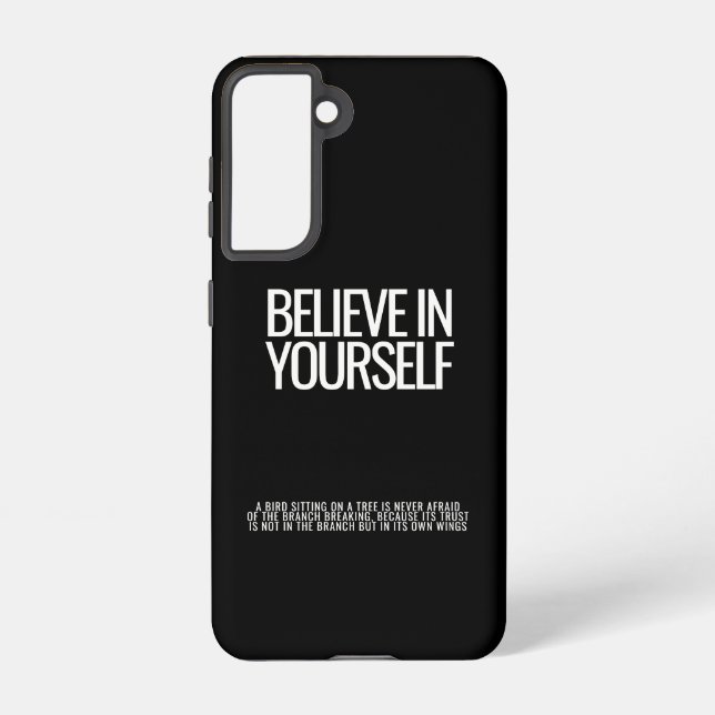 Believe in Yourself Motivational Samsung Galaxy Samsung Galaxy S21 Case (Back)