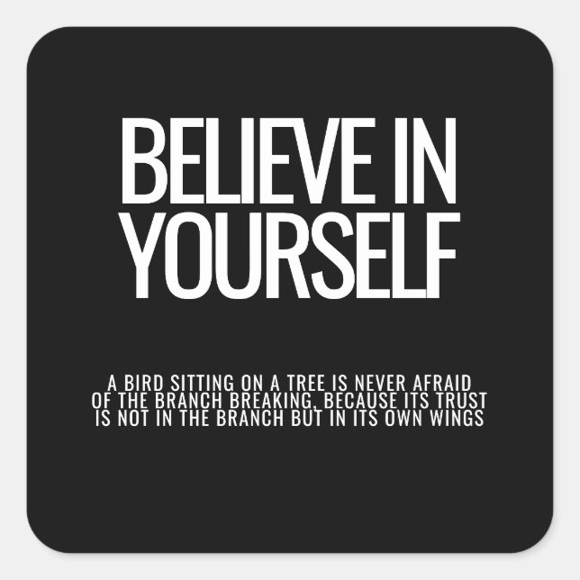 Believe In Yourself – Motivational Sticker  (Front)