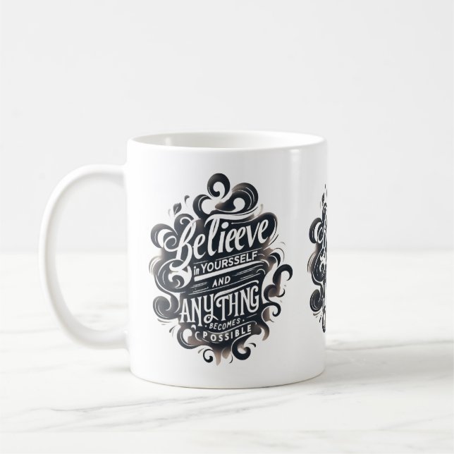 Believe in Yourself Mug (Left)