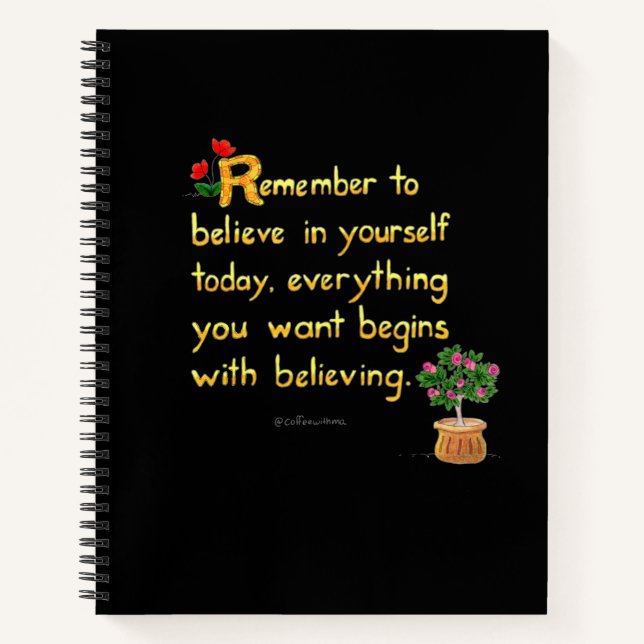 Believe In Yourself Notebook (Front)