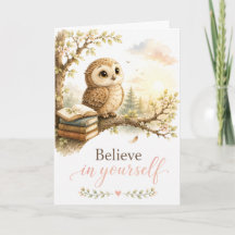 Believe in Yourself Owl Encouragement Card