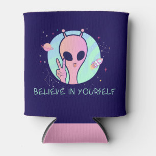 Believe In Yourself Pink Alien Can Cooler