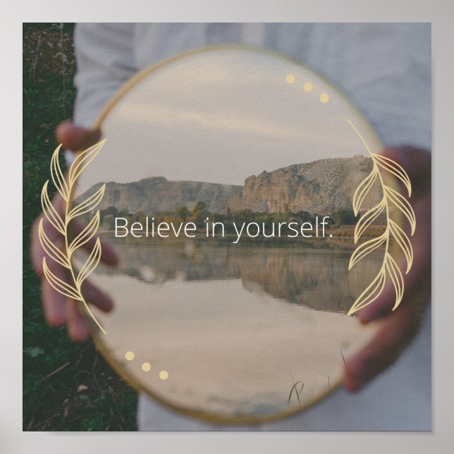 Believe In Yourself Poster (Front)