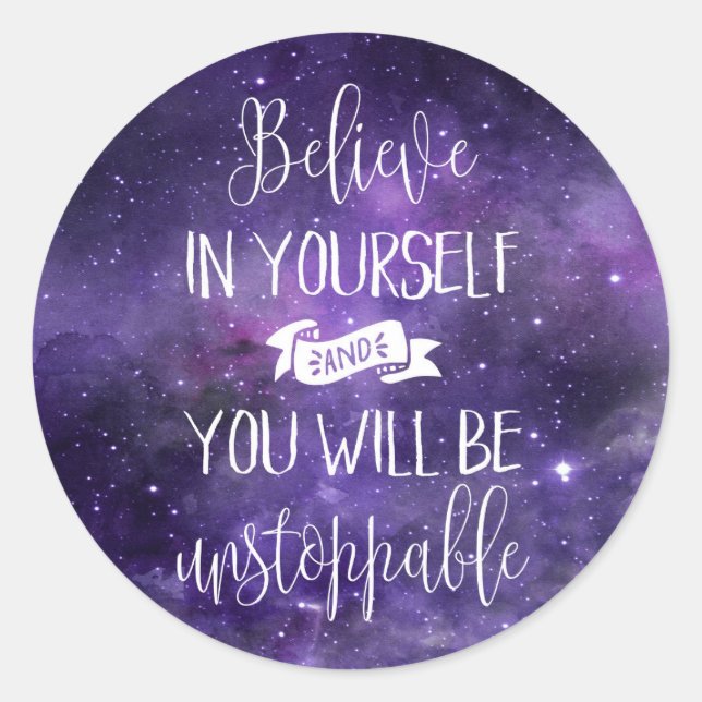 Believe In Yourself Quote Classic Round Sticker (Front)