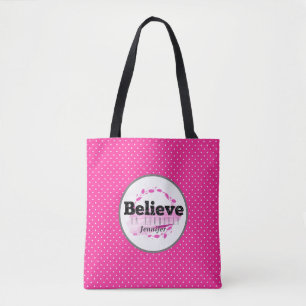 Believe In Yourself Quote Watercolor Pink Dots Tote Bag