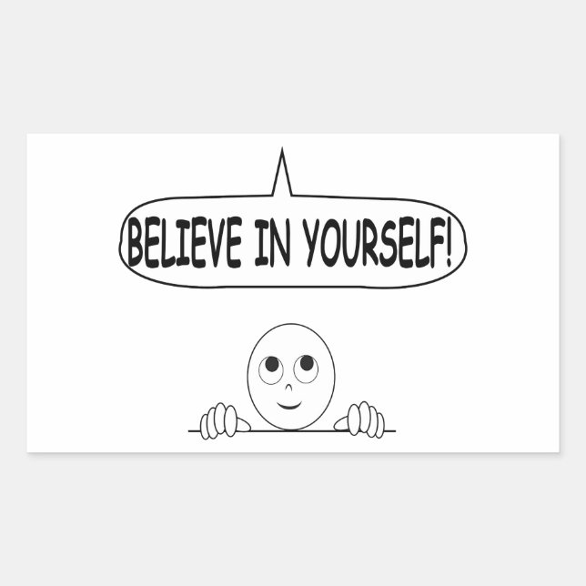Believe In Yourself Rectangular Sticker (Front)