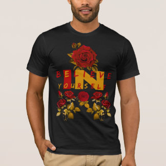 Believe in Yourself T-Shirt