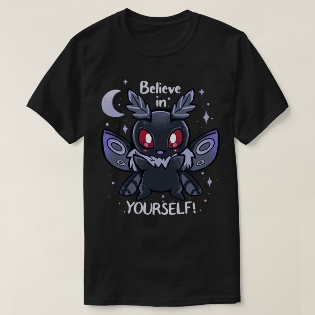 Believe in Yourself  T-Shirt (Design Front)