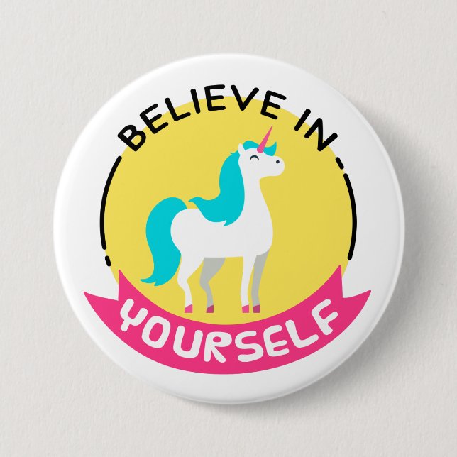 'Believe in Yourself' Unicorn Badge (Front)