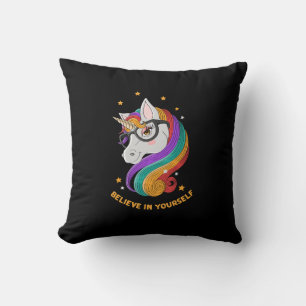 Believe In Yourself Unicorn      Cushion