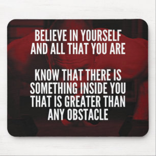 Believe In Yourself - Workout Motivational Mouse Mat