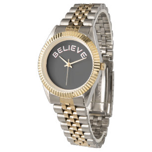 ‘Believe’ inspirational Encouragement Quote Watch