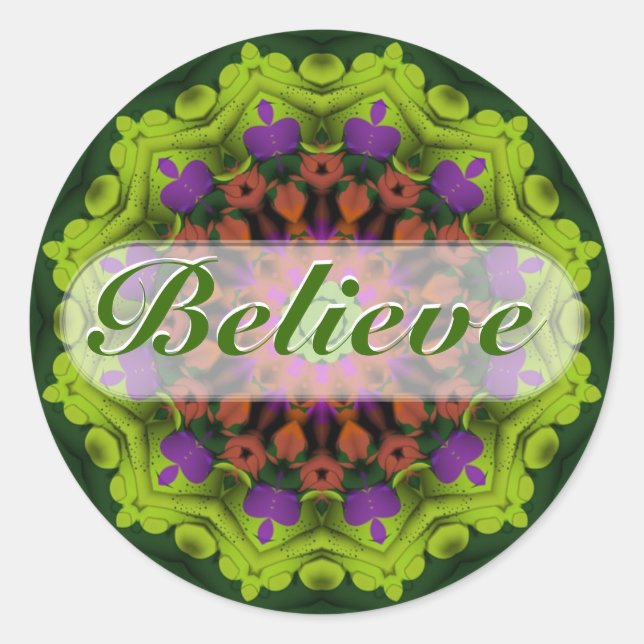 Believe : Inspirational : Geometric Mandala Art Classic Round Sticker (Front)