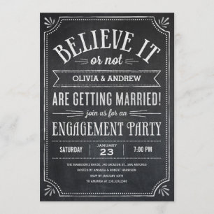 Believe It or Not Engagement Party Invitations