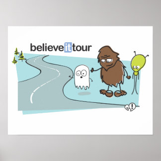 Believe It Tour Poster
