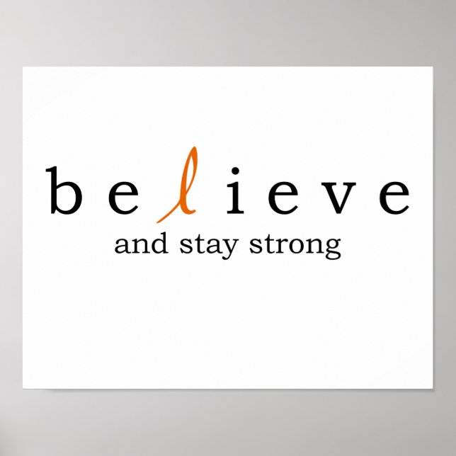 Believe Leukemia Cancer Poster (Front)
