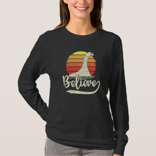 Believe Loch Ness Monster Nessie Myth T-Shirt