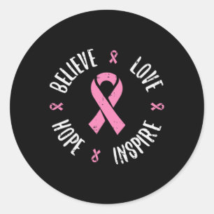 Believe Love Hope Pink Ribbon Breast Cancer Awaren Classic Round Sticker