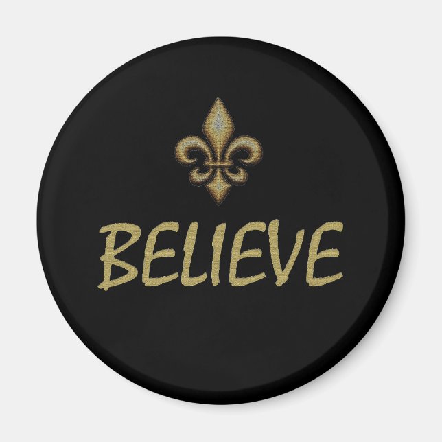 Believe Magnet (Front)