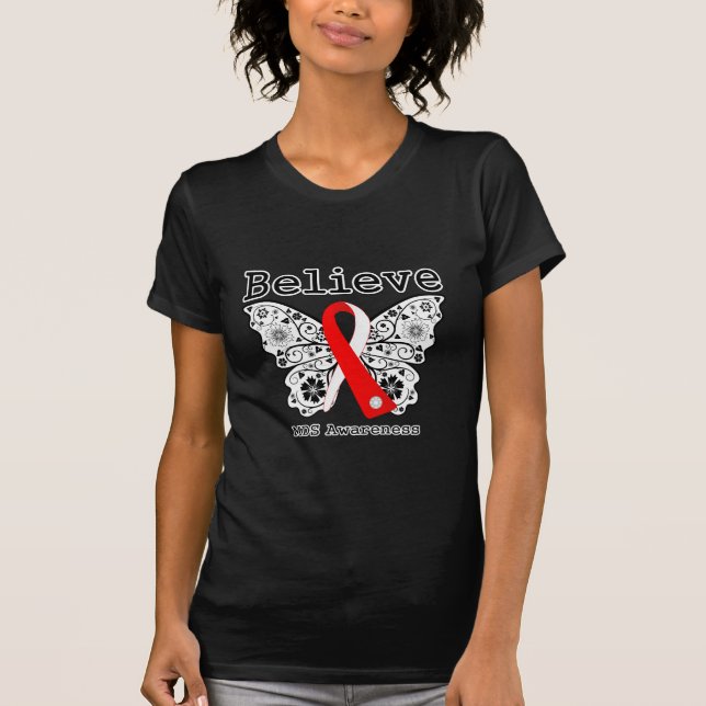 Believe MDS Awareness T-Shirt (Front)