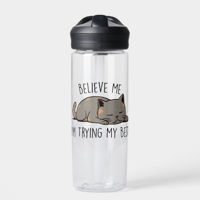 Believe Me, I’m Trying My Best – Sleeping Cat Water Bottle (Front)