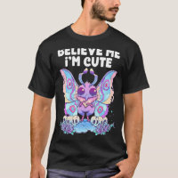 Believe Me I'm Cute Pastel Goth Mothman Gothic Cry