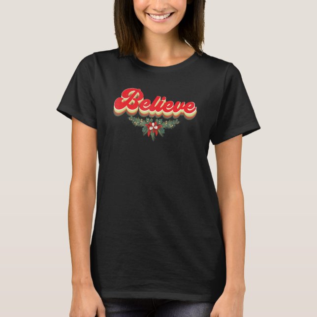 Believe Merry Christmas Y all Santa Holiday Xmas V T-Shirt (Front)