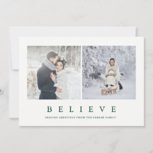 Believe Modern Minimalist Two Photo Holiday Card