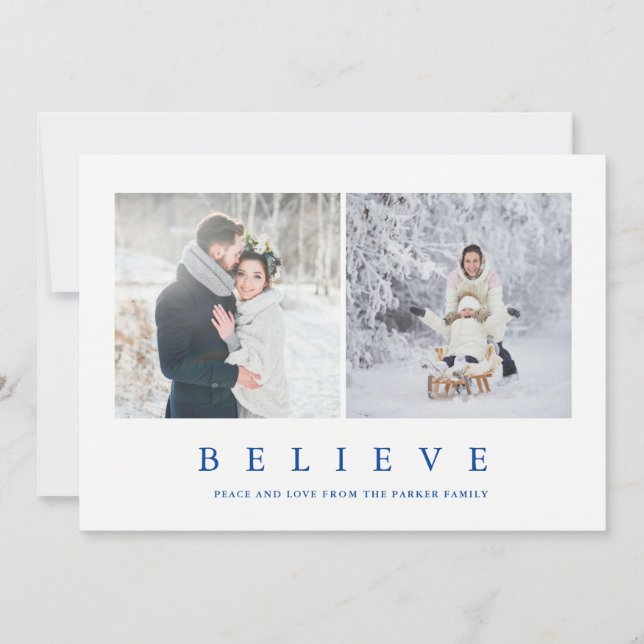 Believe | Modern Minimalist Two Photo Holiday Card (Front)