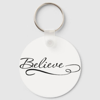 Believe Motivational, Inspirational Designs Key Ring