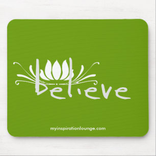 Believe Mousepad