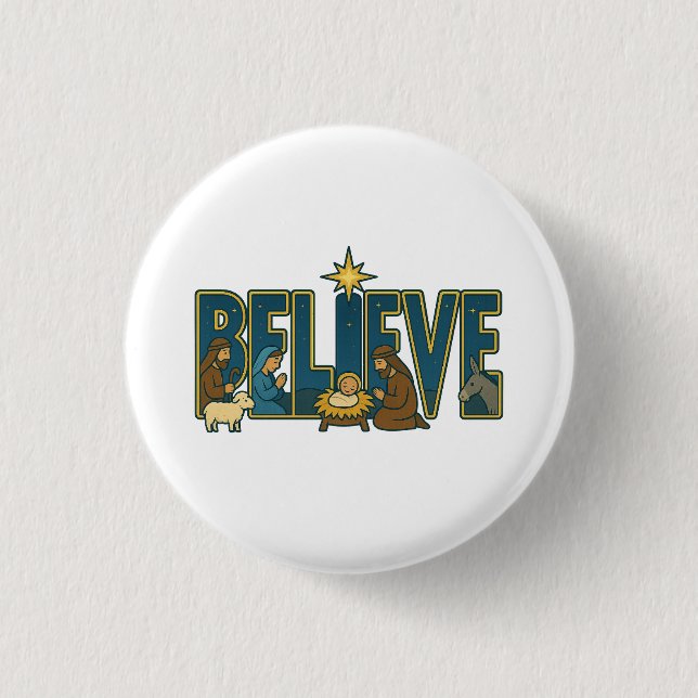 Believe nativity  3 cm round badge (Front)