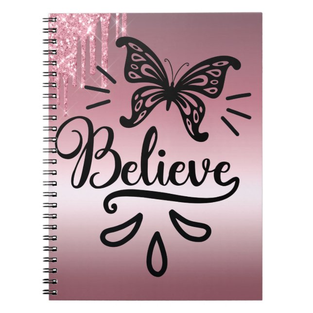 Believe Notebook (Front)