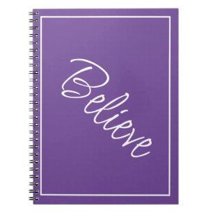 "Believe" Phrase Grape Purple Background Notebook