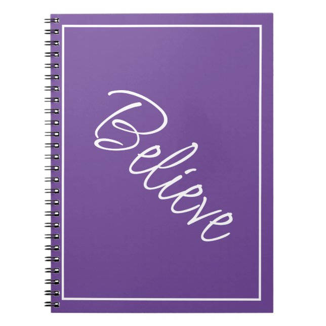 "Believe" Phrase Grape Purple Background Notebook (Front)