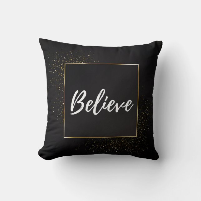 "Believe" Pillowcase Cushion (Front)