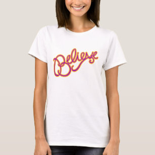 Believe pink and orange ladies graphic t-shirt