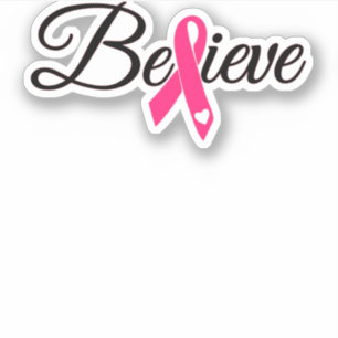 Believe Pink Ribbon Breast Cancer Awareness