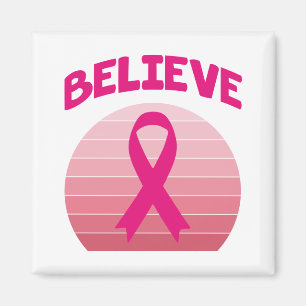 Believe Pink Ribbon Retro Magnet