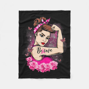 Believe Pink Ribbon Strong Women Breast Cancer Awa Fleece Blanket