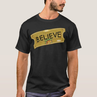 Believe Polar Express Santa Ticket Sticker T-Shirt