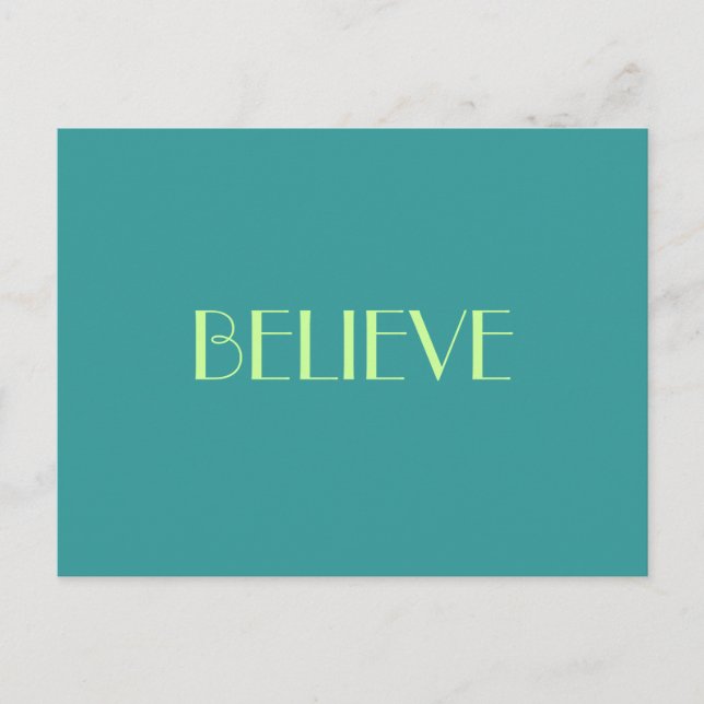 BELIEVE POSTCARD (Front)