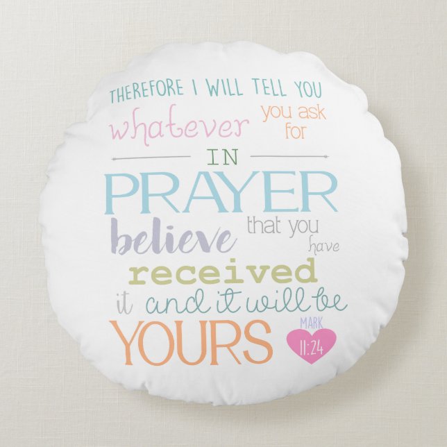 believe prayer mark 11-24 round cushion (Front)