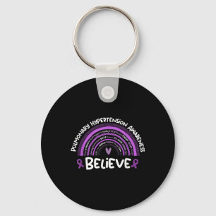 Believe _ Pulmonary Hypertension Awareness Month Key Ring